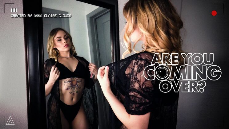 [ModelTime] - Anna Claire Clouds in Lingerie Says Are You Coming Over? - Anna Claire Clouds