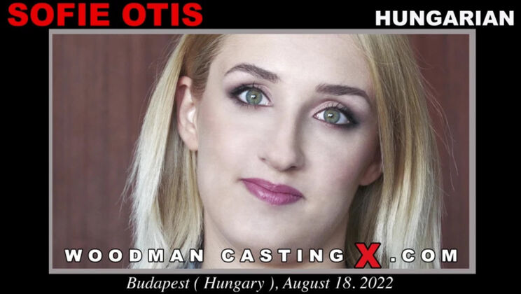[WoodmanCasting] - Sofie Otis' 69 Experience - Sofie Otis