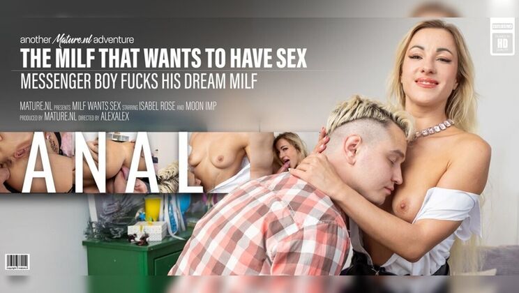 [Mature.nl] - Isabel Rose Takes Hard Anal From Young Stud - Moon Imp - Isabel Rose